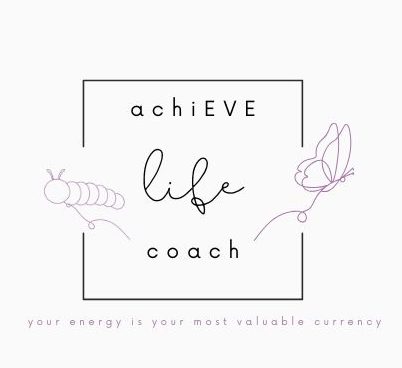 AchiEVE  Life Coaching